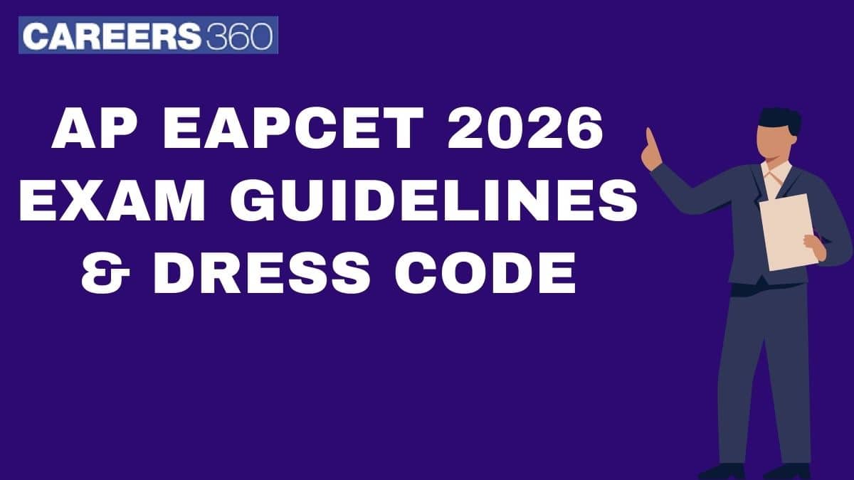 AP EAPCET 2026 Exam Guidelines and Dress Code